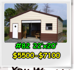 #82 22’x20’ $5500-$7100