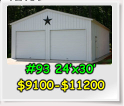 #93 24’x30’ $9100-$11200